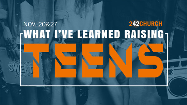 What I've Learned Raising Teens