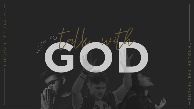 How to Talk with God