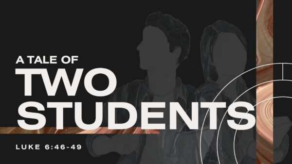 A Tale of Two Students