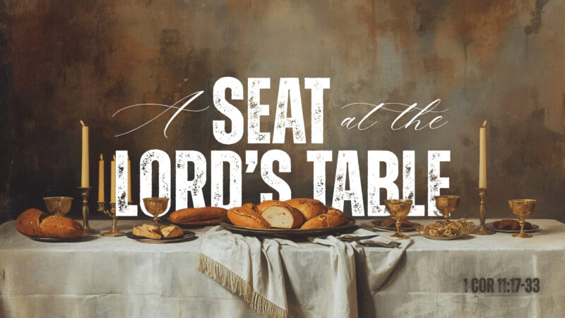 A Seat at the Lord\'s Table